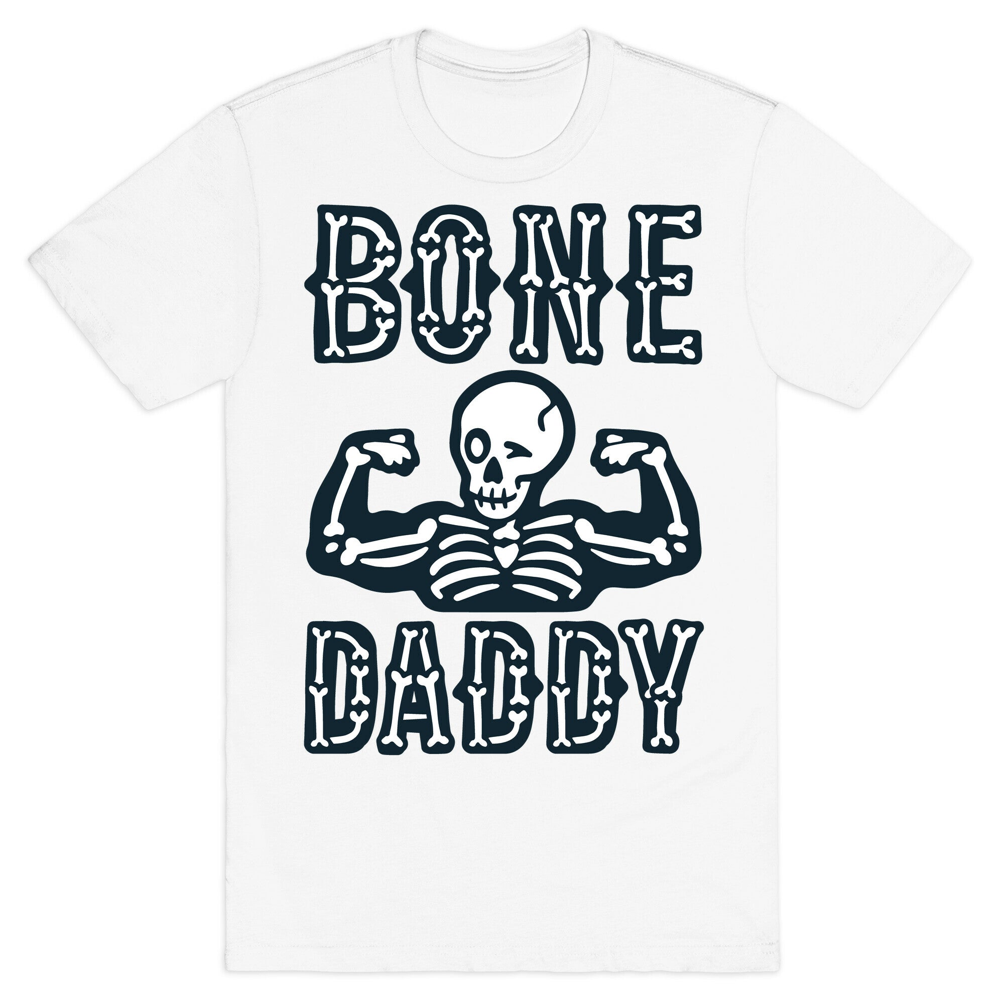 Bone Daddy T-Shirt